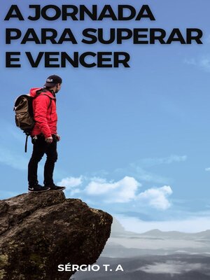 cover image of A Jornada para Superar e Vencer